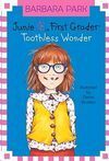 JUNIE B. JONES #20: TOOTHLESS WONDER