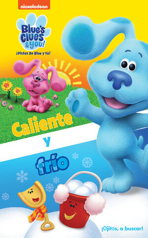 CALIENTE Y FRIO. BLUE'S CLUES