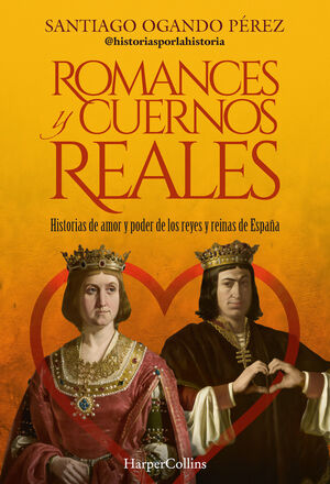 ROMANCES Y CUERNOS REALES