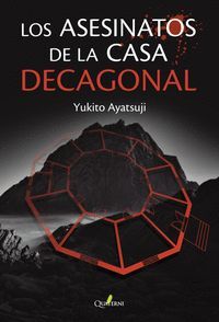 LOS ASESINATOS DE LA CASA DECAGONAL