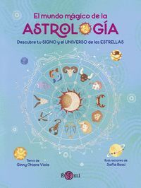 EL MUNDO MÁGICO DE LA ASTROLOGÍA