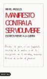 MANIFIESTO CONTRA LA SERVIDUMBRE