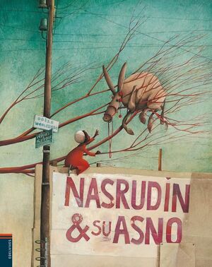 NASRUDÍN & SU ASNO