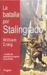 LA BATALLA POR STALINGRADO