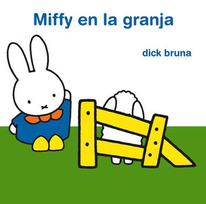 MIFFY EN LA GRANJA