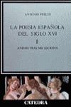 LA POESÍA ESPAÑOLA EN EL SIGLO XVI, I