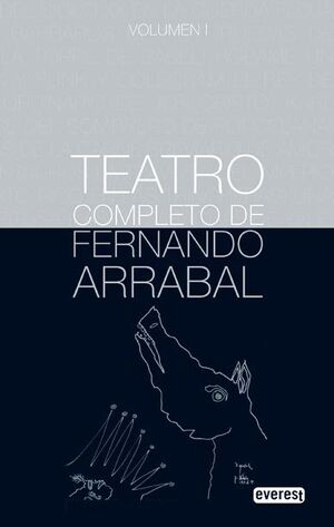 TEATRO COMPLETO DE FERNANDO ARRABAL. VOLUMEN L