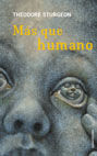 MÁS QUE HUMANO