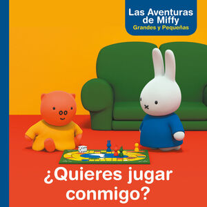 ¿QUIERES JUGAR CONMIGO? (UN CUENTO DE LAS AVENTURAS DE MIFFY)