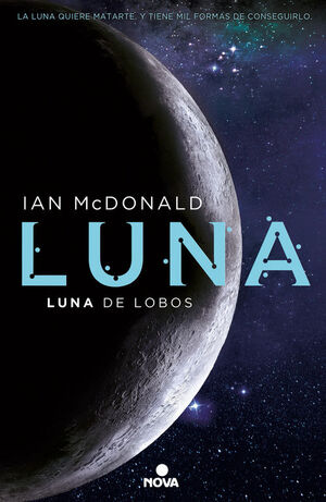 LUNA DE LOBOS (TRILOGÍA LUNA 2)