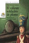 EL VALIENTE SOLDADITO DE PLOMO