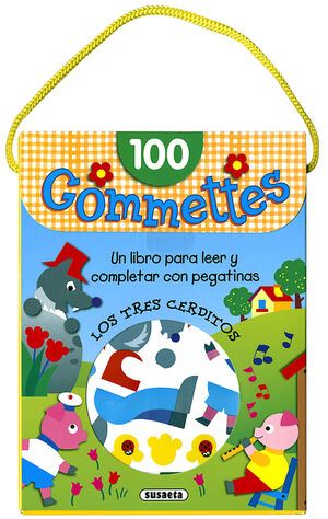 LOS TRES CERDITOS. 100 GOMMETTES