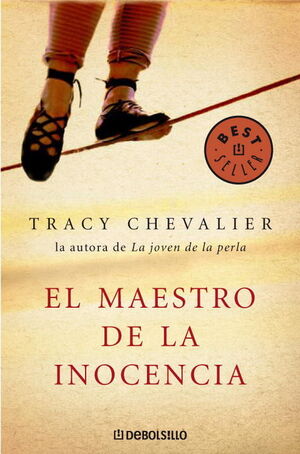 EL MAESTRO DE LA INOCENCIA. CHEVALIER, TRACY. 9788483468852 Books Center  Librerías