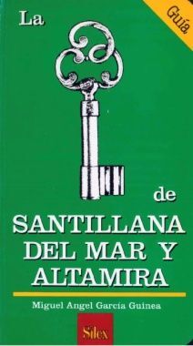 LA LLAVE DE SANTILLANA DEL MAR Y ALTAMIRA