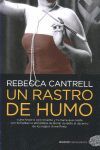 UN RASTRO DE HUMO