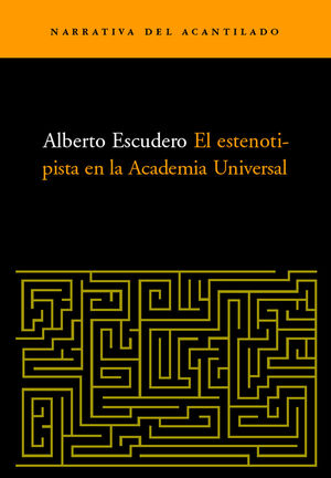 EL ESTENOTIPISTA EN LA ACADEMIA UNIVERSAL