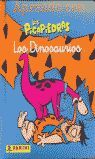 LOS PICAPIEDRA. LOS DINOSAURIOS