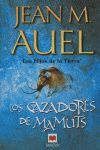 LOS CAZADORES DE MAMUTS