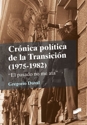 CRÓNICA POLÍTICA DE LA TRANSICIÓN