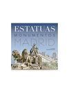 ESTATUAS Y MONUMENTOS DE MADRID